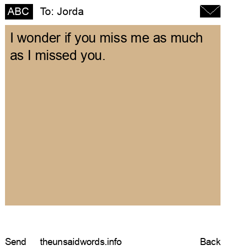 unsent message to Jorda