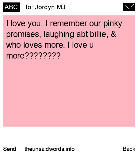 unsent message to Jordyn MJ