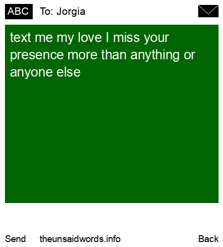 unsent message to Jorgia