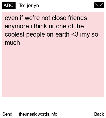 unsent message to jorlyn