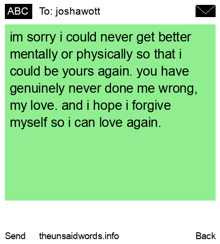 unsent message to joshawott
