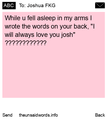 unsent message to Joshua FKG