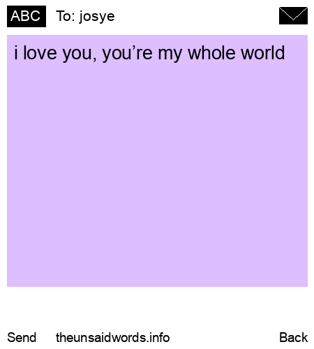 unsent message to josye