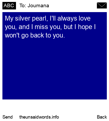 unsent message to Joumana