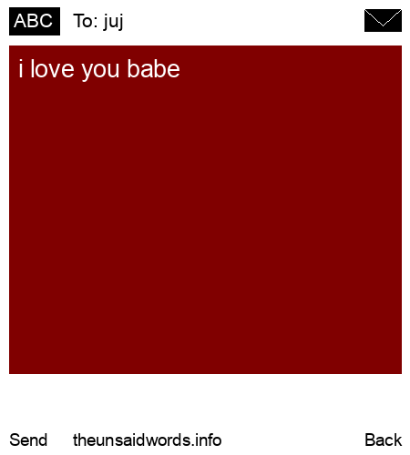 unsent message to juj