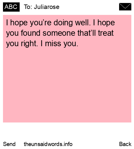 unsent message to Juliarose 