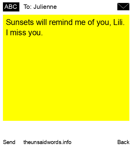 unsent message to Julienne