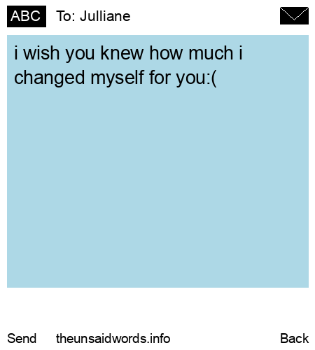 unsent message to Julliane