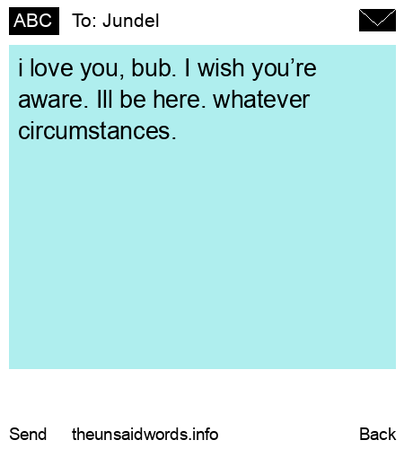 unsent message to Jundel
