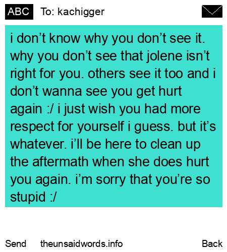 unsent message to kachigger