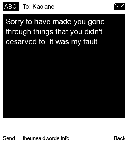 unsent message to Kaciane 