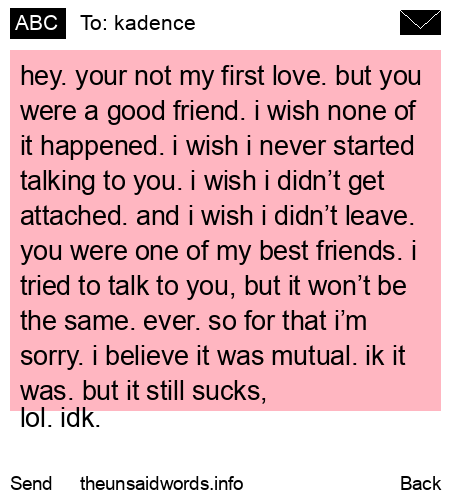 unsent message to kadence