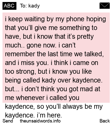 unsent message to kady