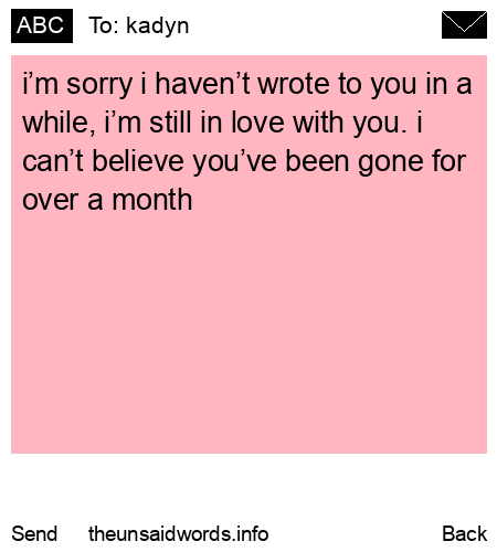 unsent message to kadyn