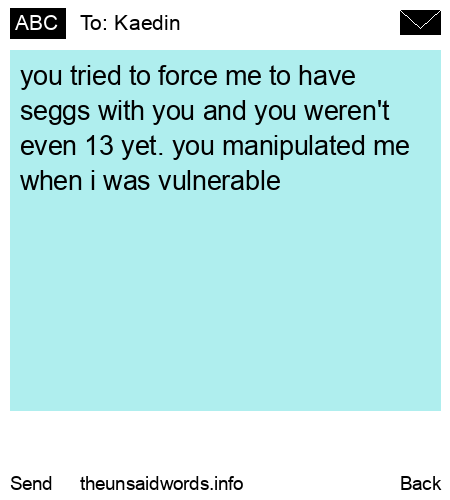 unsent message to Kaedin
