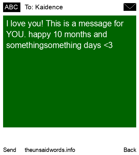 unsent message to Kaidence 