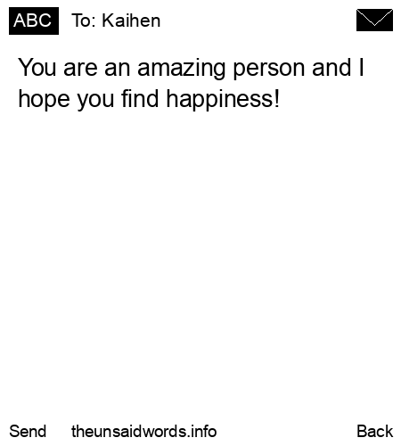 unsent message to Kaihen