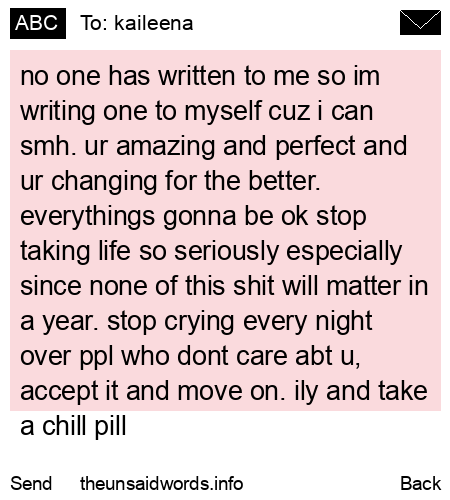 unsent message to kaileena