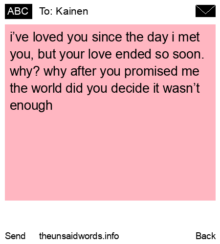 unsent message to Kainen
