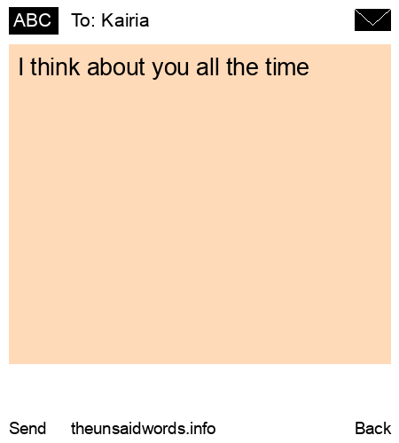 unsent message to Kairia
