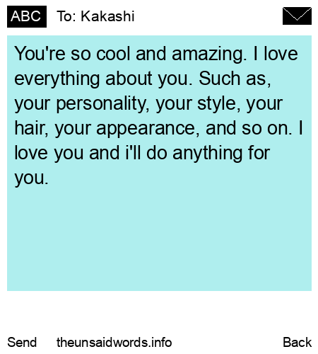 unsent message to Kakashi