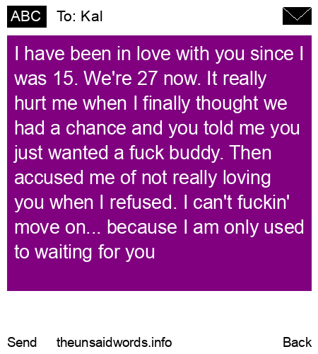 unsent message to Kal