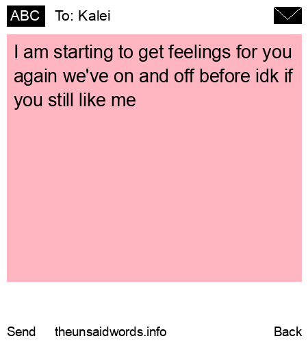 unsent message to Kalei