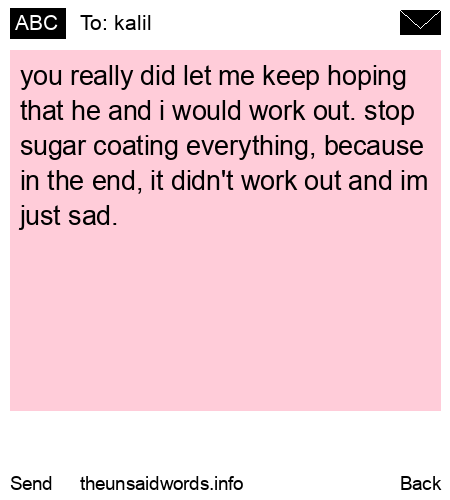 unsent message to kalil