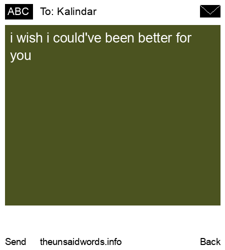 unsent message to Kalindar