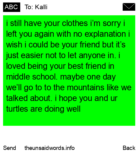 unsent message to Kalli