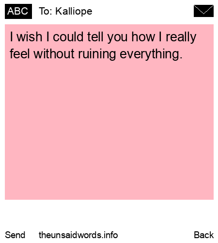 unsent message to Kalliope 