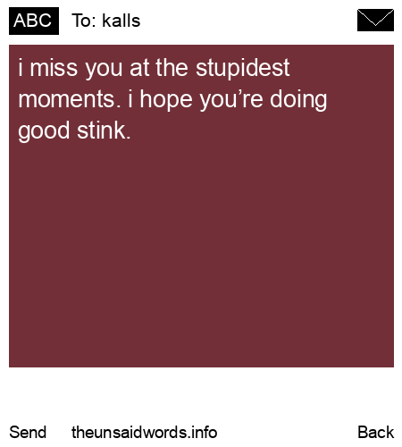 unsent message to kalls