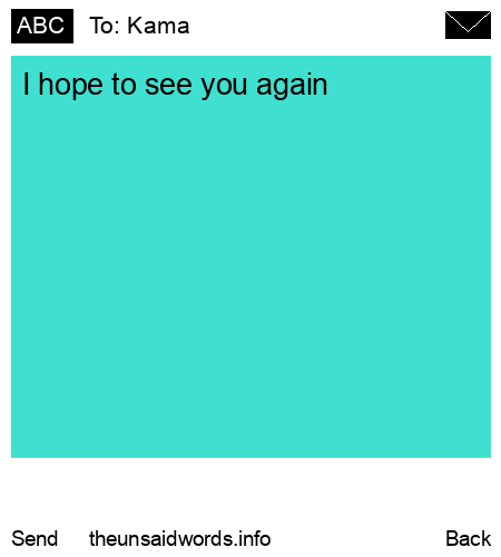 unsent message to Kama