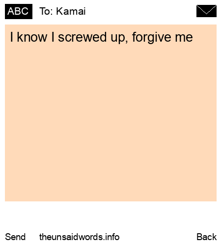 unsent message to Kamai