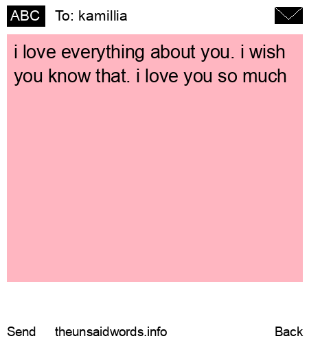 unsent message to kamillia