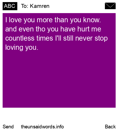 unsent message to Kamren