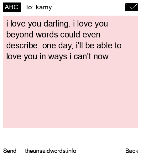 unsent message to kamy