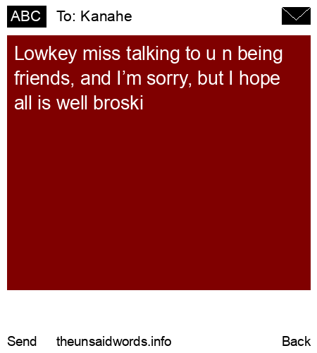 unsent message to Kanahe