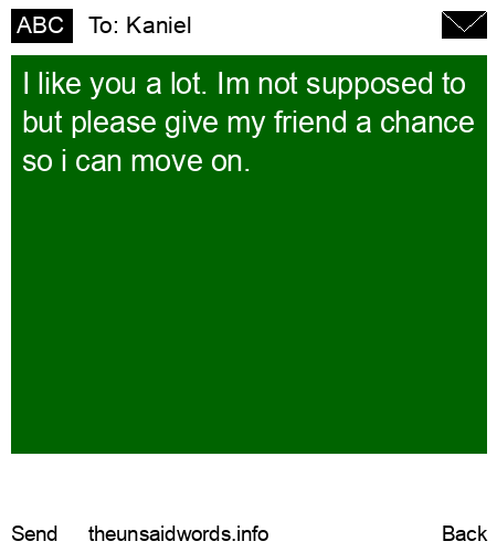 unsent message to Kaniel