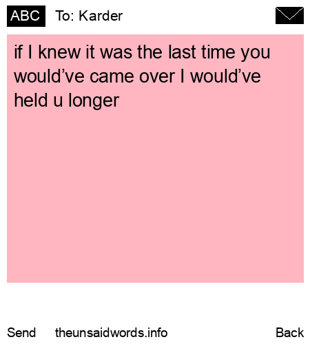 unsent message to Karder