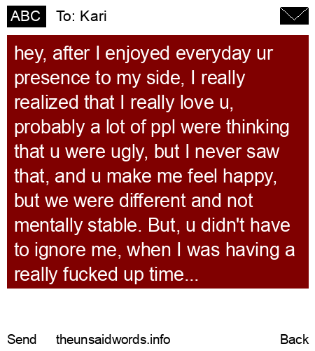 unsent message to Kari