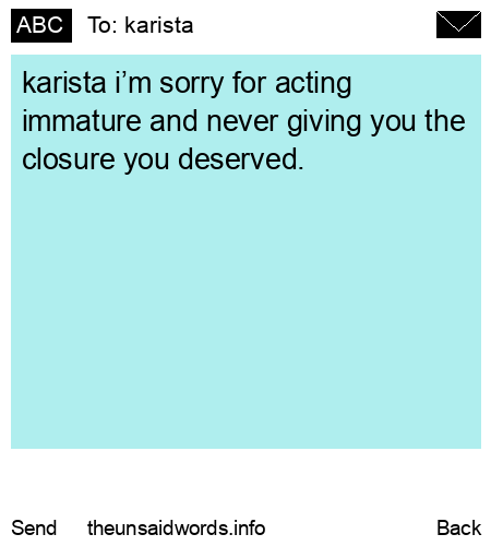 unsent message to karista 