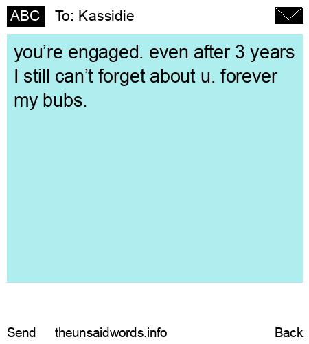 unsent message to Kassidie