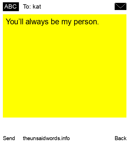 unsent message to kat