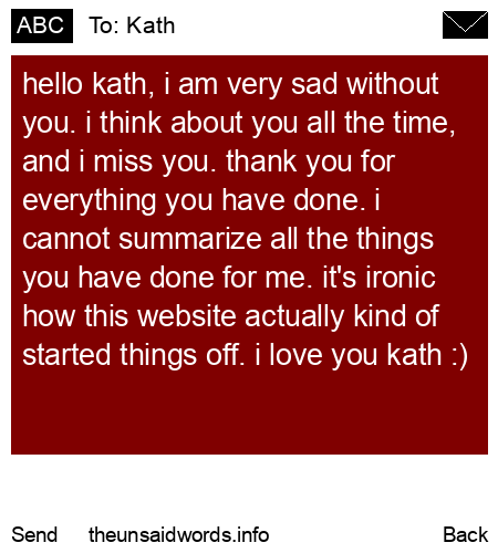 unsent message to Kath