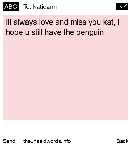 unsent message to katieann