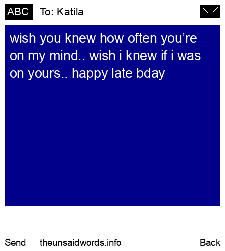 unsent message to Katila