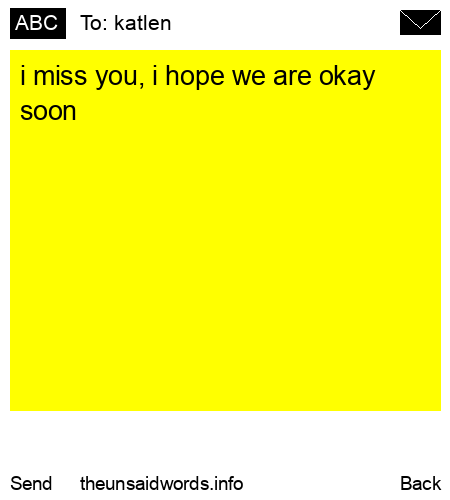 unsent message to katlen 