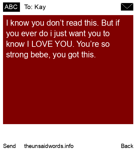 unsent message to Kay