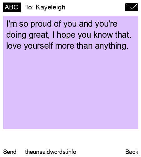 unsent message to Kayeleigh
